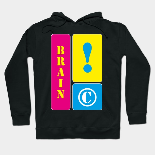 I am the brain Hoodie by mallybeau mauswohn